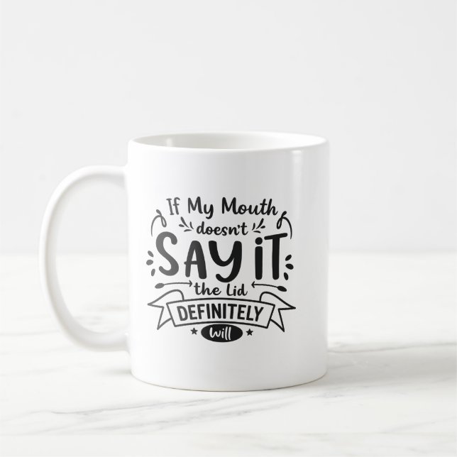 Café Taza de dicho sarcástico, parte superior de dicho  (Izquierda)