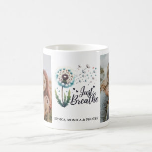 Café Taza de foto con diente de león "Solo respira"