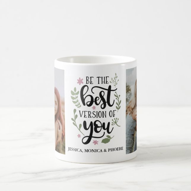 Café Taza De Foto "Sé La Mejor Versión De Ti" (Centro)