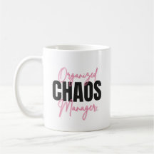 Taza de gerente de caos organizado divertido