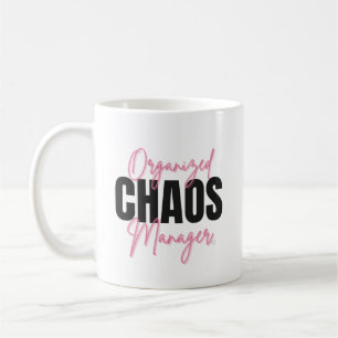 Café Taza de gerente de caos organizado divertido