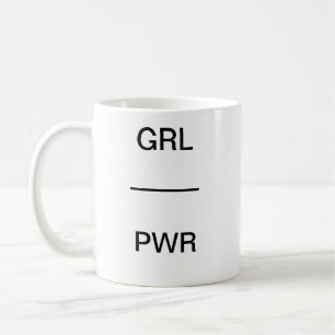 Café Taza de GRL PWR