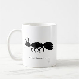 Café Taza de Hormiga - Mal Dibujada - Regalo Divertido 