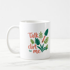 Café Taza de jardinero - habla de tierra conmigo