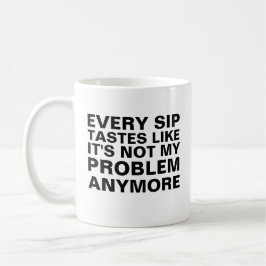 Café Taza de jubilación personalizada, Cada sorbo sabe