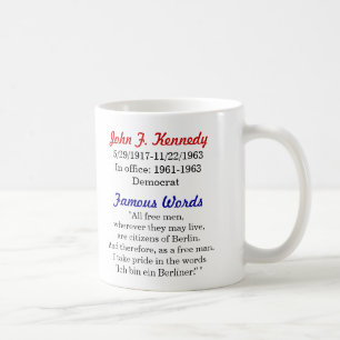 Café Taza de la cita de John F. Kennedy