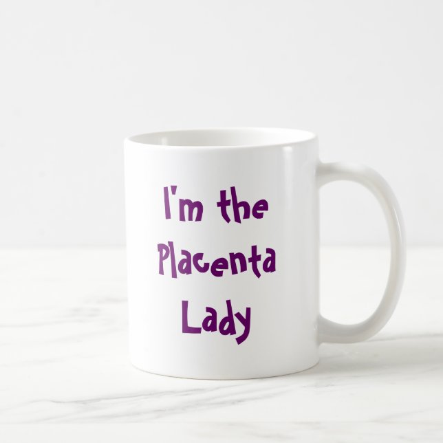 Café Taza de la placenta (Derecha)