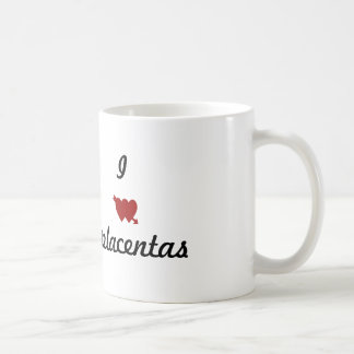 Café taza de la placenta
