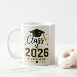Café Taza de la promoción de 2026 – El futuro es nuestr