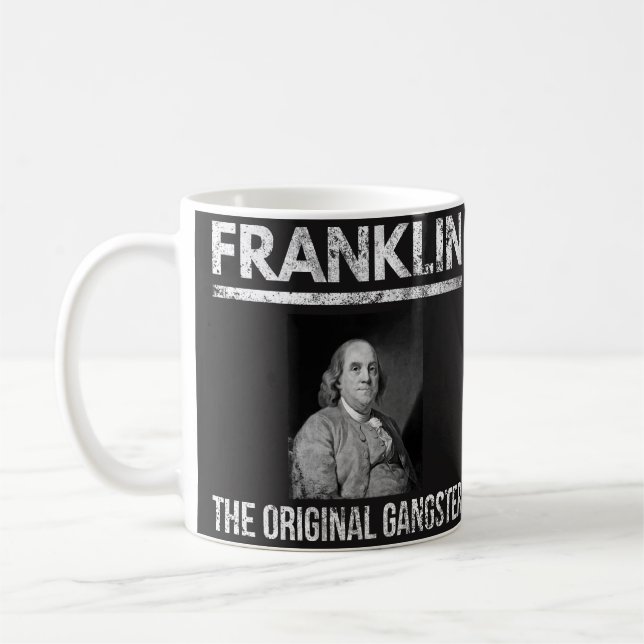 Café Taza de las citas de Benjamin Franklin - gángster (Izquierda)