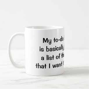 Café Taza de "mi de la comida lista de lío"