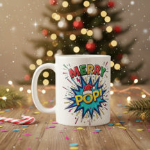 Taza de Navidad de arte cómico vibrante Merry Pop