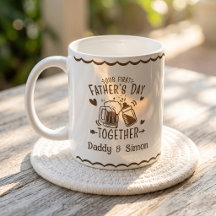 Taza de nuestro primer día del padre juntos