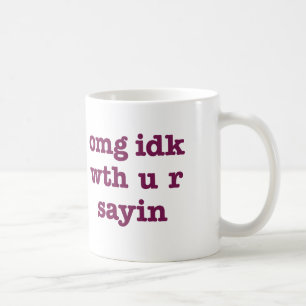 Café Taza de OMG IDK