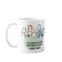 Taza de Reunión que Podría Haber Sido un Correo El