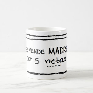 Café Taza de "Se vende madre por 5 netas"