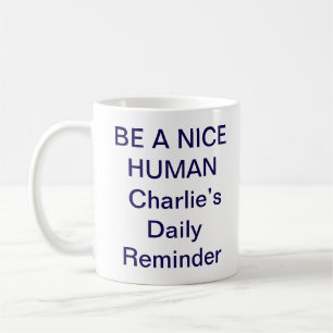 Café Taza de ser un buen humano – Frase positiva de mod