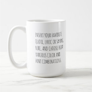 Café Taza de texto personalizable con tus palabras