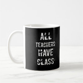Café Taza de todos los maestros tienen clase