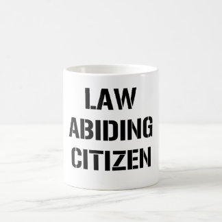 Café Taza del ciudadano respetuoso de las leyes