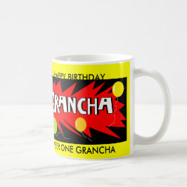 CAFÉ TAZA DEL CUMPLEAÑOS DE GRANCHA