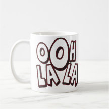 Taza del La del La de Ooh
