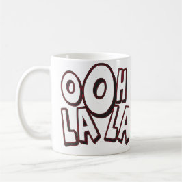 Café Taza del La del La de Ooh
