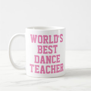 Café taza del mejor profesor de baile del mundo