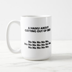 Café Taza Divertida de Haiku para Levantarse de la Cama