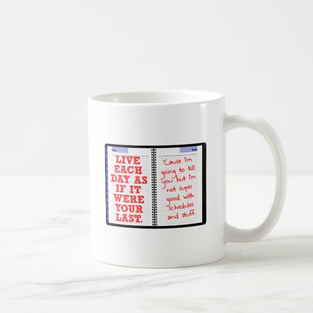 Café Taza Divertida de Tu Último Día (Derecha)