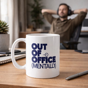 Café Taza Divertida Fuera De La Oficina Mentalmente
