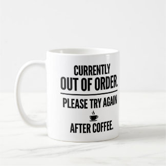 Café Taza Divertida Fuera de Servicio, Inténtalo de Nue
