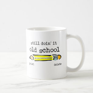 Café Taza Divertida Lápiz de la Escuela Antigua Humor