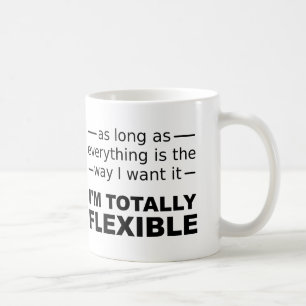 Café Taza divertida o taza de viaje Soy totalmente flex
