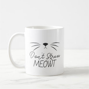 Café Taza divertida para amantes de gatos 'No te estres