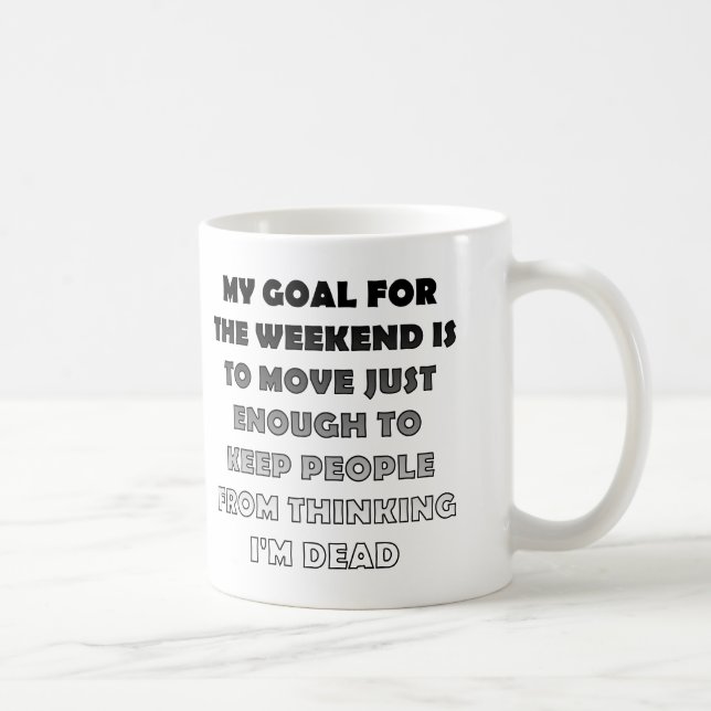 Café Taza divertida para fin de semana perezoso o taza  (Derecha)
