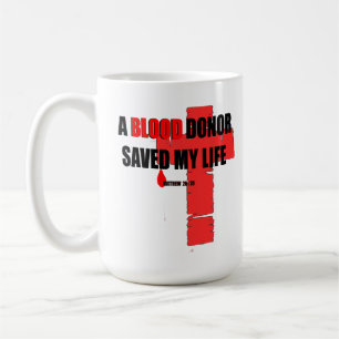 Café Taza Donante de Sangre me salvó la vida