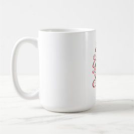 Café Taza Él es la Razón de la Temporada