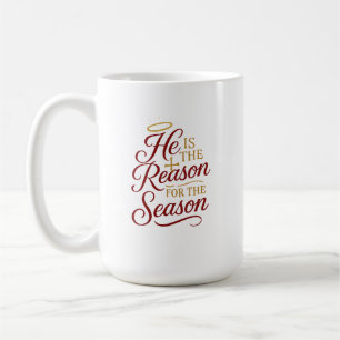 Café Taza Él es la Razón de la Temporada Ambos lados