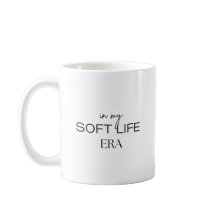 Taza En Mi Era de Vida Suave – Frase de Autocuidad