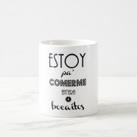 Taza "Estoy pa comerme entera" de Pretty and Olé