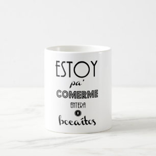 Café Taza "Estoy pa comerme entera" de Pretty and Olé