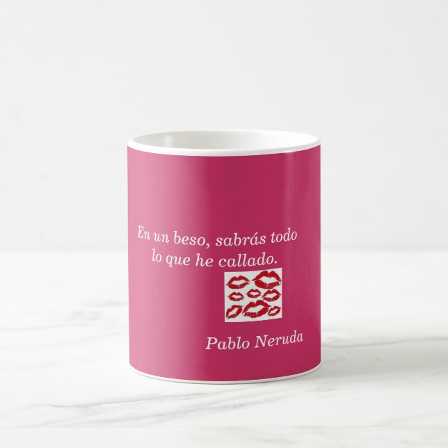 Café Taza frase de amor de Pablo Neruda (Centro)