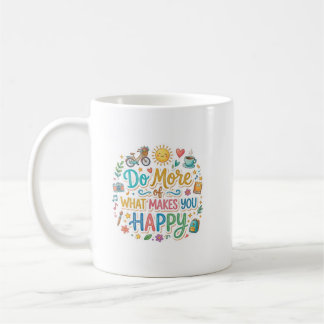 Café Taza Gráfica Llena de Vibraciones Positivas