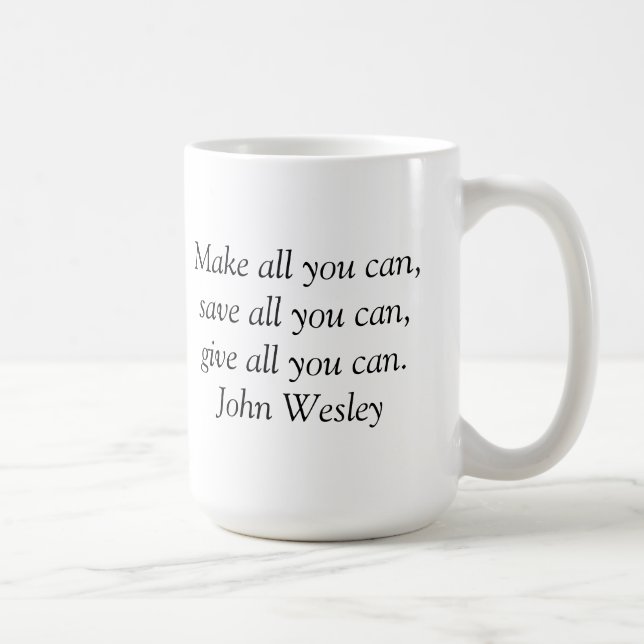 Café Taza inspiradora - cita de John Wesley (Derecha)