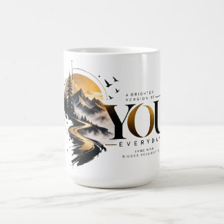 Café Taza Inspiradora de una Versión Más Brillante de T