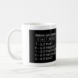 Café Taza inspiradora: Piense antes de que usted hable