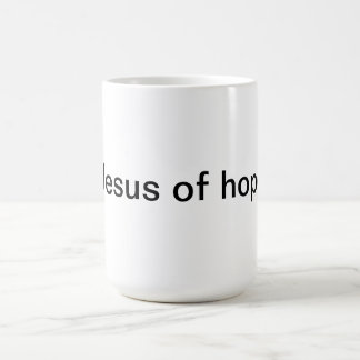 Café Taza Jesús de esperanza