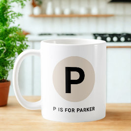 Café Taza moderna de inicial – Diseño “P es para [Nombr