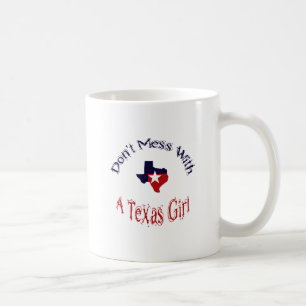 Café Taza No Jodas Con Una Chica De Texas